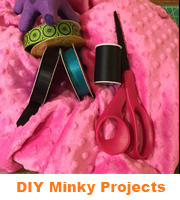 Big Z Fabric DIY Minky Projects