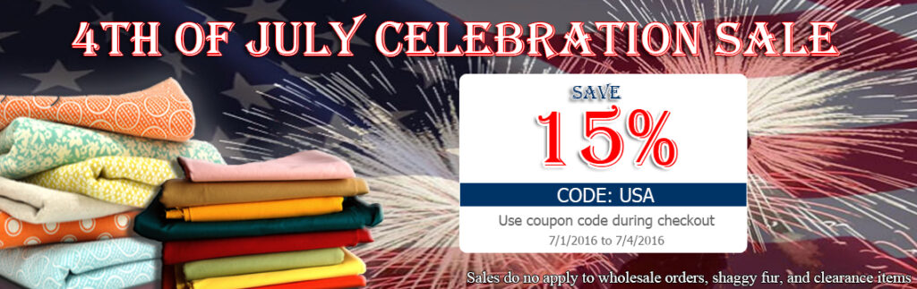 4th of July Big Z Fabric Blowout Sale