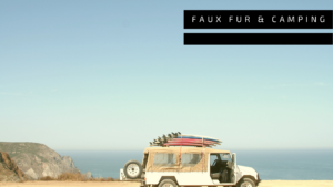 faux fur camping blog post banner